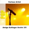 Various Artists - Amiga Schlager Archiv 3/5